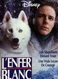 Affiche du film L’Enfer blanc (1994) de Charles Haid. Voir L’Enfer blanc en streaming / torrent sur meilleurs-films.fr