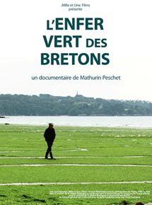 Affiche du film L’Enfer vert des Bretons (2012) de Mathurin Peschet Affiche du film L’Enfer vert des Bretons (2012) de Mathurin Peschet. Voir L’Enfer vert des Bretons en streaming / torrent sur meilleurs-films.fr