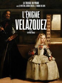Affiche du film L’Enigme Velázquez (2025) de Stéphane Sorlat.