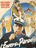 Affiche du film L’Envers du paradis (1953) de Edmond T. Greville. Voir L’Envers du paradis en streaming / torrent sur meilleurs-films.fr