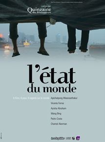 Affiche du film L’Etat du monde (2007) de Apichatpong Weerasethakul. Voir L’Etat du monde en streaming / torrent sur meilleurs-films.fr