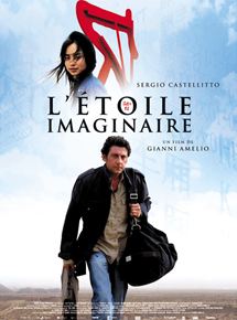 Affiche du film L’Etoile imaginaire (2006) de Gianni Amelio Affiche du film L’Etoile imaginaire (2006) de Gianni Amelio. Voir L’Etoile imaginaire en streaming / torrent sur meilleurs-films.fr