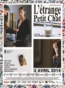 Affiche du film L’Etrange petit chat (2013) de Ramon Zürcher. Voir L’Etrange petit chat en streaming / torrent sur meilleurs-films.fr