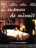 Affiche du film L’Examen de minuit (1998) de Danièle Dubroux. Voir L’Examen de minuit en streaming / torrent sur meilleurs-films.fr
