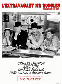 Affiche du film L’Extravagant Mr Ruggles (1935) de Leo McCarey. Voir L’Extravagant Mr Ruggles en streaming / torrent sur meilleurs-films.fr