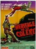 Affiche du film L’Héritage de la colère (1958) de Richard H. Bartlett. Voir L’Héritage de la colère en streaming / torrent sur meilleurs-films.fr