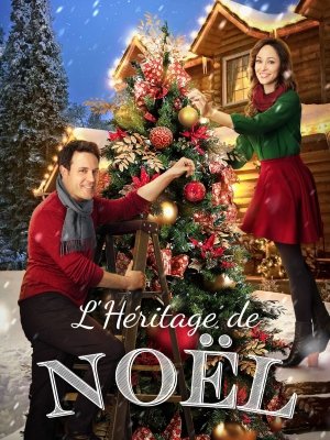 Affiche du film L’héritage de Noël (2017) de Steven R. Monroe. Voir L’héritage de Noël en streaming / torrent sur meilleurs-films.fr