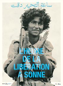 Affiche du film L&rsquo;Heure de la libération a sonné (1974) de Heiny Srour. Voir L&rsquo;Heure de la libération a sonné en streaming / torrent sur meilleurs-films.fr