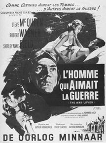 Affiche du film L’Homme qui aimait la guerre (1962) de Philip Leacock. Voir L’Homme qui aimait la guerre en streaming / torrent sur meilleurs-films.fr