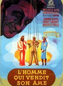 Affiche du film L’Homme qui vendit son âme (1943) de Jean-Paul Paulin. Voir L’Homme qui vendit son âme en streaming / torrent sur meilleurs-films.fr