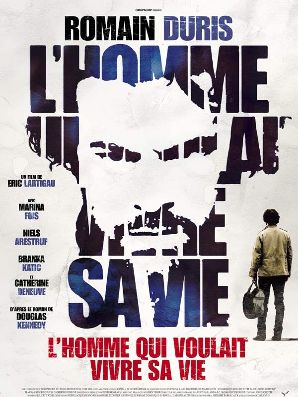 Affiche du film L’Homme qui voulait vivre sa vie (2010) de Eric Lartigau Affiche du film L’Homme qui voulait vivre sa vie (2010) de Eric Lartigau. Voir L’Homme qui voulait vivre sa vie en streaming / torrent sur meilleurs-films.fr