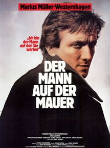 Affiche du film L’Homme sur le mur (1982) de Reinhard Hauff Affiche du film L’Homme sur le mur (1982) de Reinhard Hauff. Voir L’Homme sur le mur en streaming / torrent sur meilleurs-films.fr