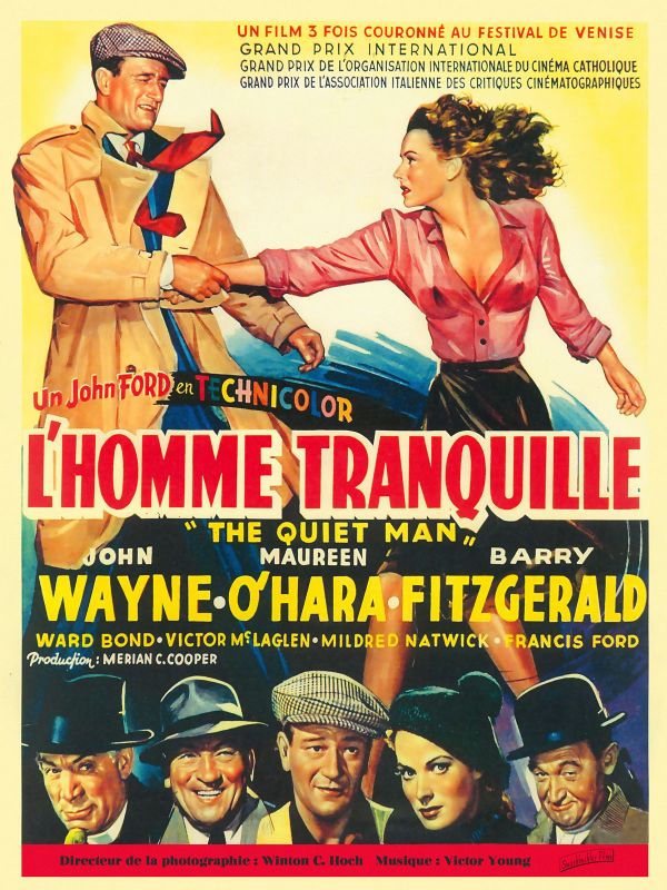 Affiche du film L’Homme tranquille (1952) de John Ford. Voir L’Homme tranquille en streaming / torrent sur meilleurs-films.fr