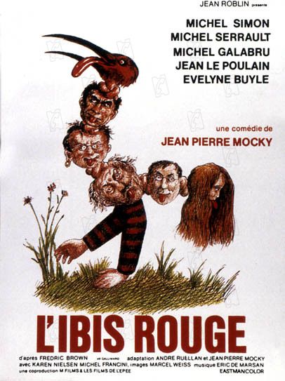 Affiche du film L’Ibis rouge (1975) de Jean-Pierre Mocky Affiche du film L’Ibis rouge (1975) de Jean-Pierre Mocky. Voir L’Ibis rouge en streaming / torrent sur meilleurs-films.fr