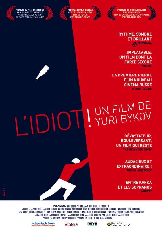 Affiche du film L’Idiot ! (2014) de Yuri Bykov Affiche du film L’Idiot ! (2014) de Yuri Bykov. Voir L’Idiot ! en streaming / torrent sur meilleurs-films.fr