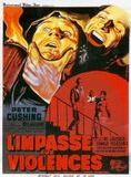 Affiche du film L’Impasse aux violences (1960) de John Gilling. Voir L’Impasse aux violences en streaming / torrent sur meilleurs-films.fr