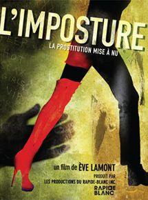 Affiche du film L’imposture (2010) de Eve Lamont. Voir L’imposture en streaming / torrent sur meilleurs-films.fr