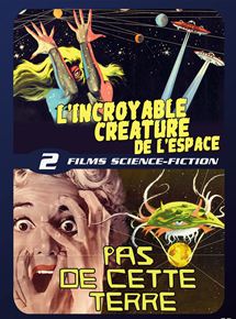 Affiche du film L’Incroyable créature de l’espace () de . Voir L’Incroyable créature de l’espace en streaming / torrent sur meilleurs-films.fr