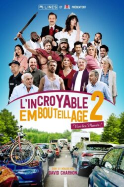 Affiche du film L’incroyable embouteillage : vive les mariés ! (2025) de David Charhon.