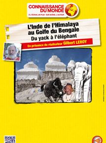 Affiche du film L’Inde de l’Himalaya au golfe du Bengale – Du yack à l’éléphant (2006) de Gilbert Leroy. Voir L’Inde de l’Himalaya au golfe du Bengale – Du yack à l’éléphant en streaming / torrent sur meilleurs-films.fr