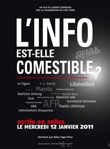Affiche du film L’Info est-elle comestible ? (2010) de Laurent Gervereau,Cyril Stern,. Voir L’Info est-elle comestible ? en streaming / torrent sur meilleurs-films.fr