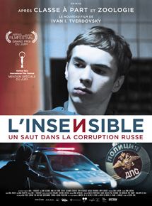 Affiche du film L’Insensible (2018) de Ivan I. Tverdovsky Affiche du film L’Insensible (2018) de Ivan I. Tverdovsky. Voir L’Insensible en streaming / torrent sur meilleurs-films.fr