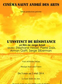 Affiche du film L’Instinct de résistance (2014) de Jorge Amat. Voir L’Instinct de résistance en streaming / torrent sur meilleurs-films.fr