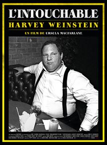 Affiche du film L’Intouchable, Harvey Weinstein (2019) de Ursula Macfarlane Affiche du film L’Intouchable, Harvey Weinstein (2019) de Ursula Macfarlane. Voir L’Intouchable, Harvey Weinstein en streaming / torrent sur meilleurs-films.fr