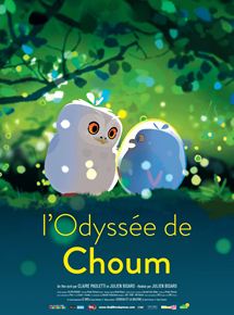 Affiche du film L’Odyssée de Choum (2019) de Julien Bisaro,Sonja Rohleder,Carol Freeman. Voir L’Odyssée de Choum en streaming / torrent sur meilleurs-films.fr