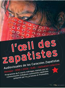 Affiche du film L’Oeil des zapatistes (2006) de Feliciano,Israel,. Voir L’Oeil des zapatistes en streaming / torrent sur meilleurs-films.fr