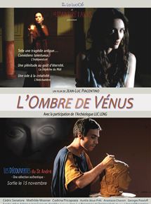 Affiche du film L Ombre de Vénus (2017) de Jean-Luc Piacentino. Voir L Ombre de Vénus en streaming / torrent sur meilleurs-films.fr