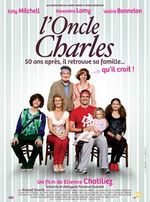 Affiche du film L’Oncle Charles (2011) de Étienne Chatiliez. Voir L’Oncle Charles en streaming / torrent sur meilleurs-films.fr