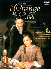 Affiche du film L’Orange de Noel (TV) (1996) de Jean-Louis Lorenzi. Voir L’Orange de Noel (TV) en streaming / torrent sur meilleurs-films.fr