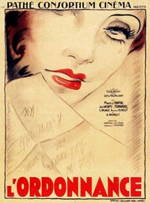 Affiche du film L’ordonnance (1933) de Viktor Tourjansky Affiche du film L’ordonnance (1933) de Viktor Tourjansky. Voir L’ordonnance en streaming / torrent sur meilleurs-films.fr