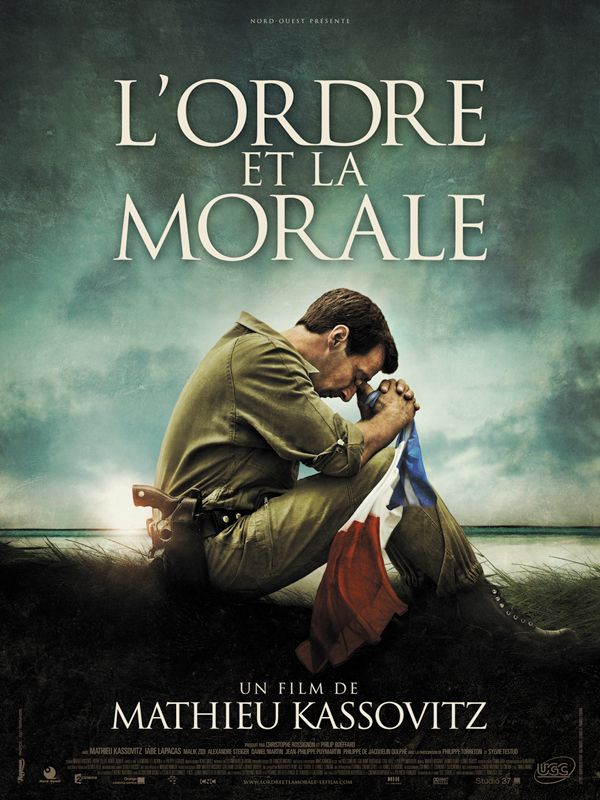 Affiche du film L’Ordre et la morale (2011) de Mathieu Kassovitz. Voir L’Ordre et la morale en streaming / torrent sur meilleurs-films.fr