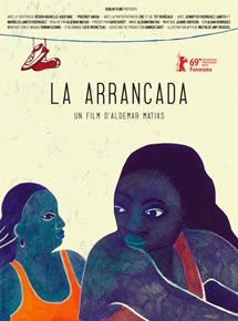 Affiche du film La Arrancada (2018) de . Voir La Arrancada en streaming / torrent sur meilleurs-films.fr