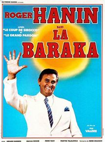 Affiche du film La Baraka (1982) de Jean Valere Affiche du film La Baraka (1982) de Jean Valere. Voir La Baraka en streaming / torrent sur meilleurs-films.fr