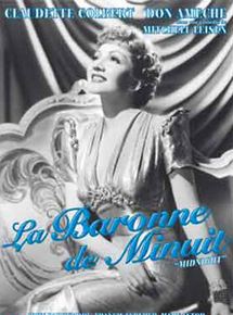 Affiche du film La Baronne de minuit (1939) de Mitchell Leisen Affiche du film La Baronne de minuit (1939) de Mitchell Leisen. Voir La Baronne de minuit en streaming / torrent sur meilleurs-films.fr