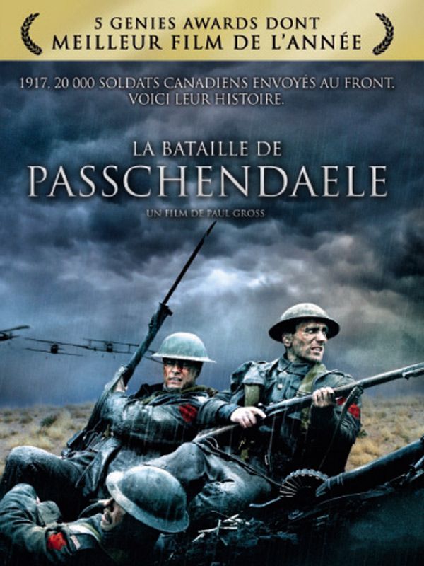 Affiche du film La Bataille de Passchendaele (2008) de Paul Gross. Voir La Bataille de Passchendaele en streaming / torrent sur meilleurs-films.fr