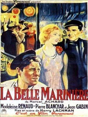 Affiche du film La Belle Marinière (1932) de Harry Lachman. Voir La Belle Marinière en streaming / torrent sur meilleurs-films.fr