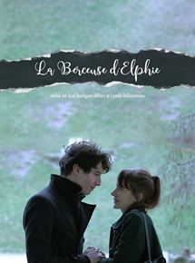 Affiche du film La Berceuse d’Elphie (2019) de Axel Rodriguez-Allibert,Camille Delhommeau, Affiche du film La Berceuse d’Elphie (2019) de Axel Rodriguez-Allibert,Camille Delhommeau,. Voir La Berceuse d’Elphie en streaming / torrent sur meilleurs-films.fr