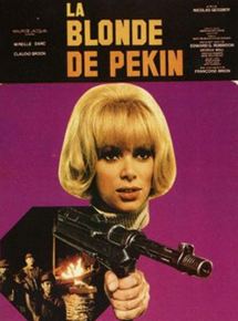 Affiche du film La Blonde de Pékin (1967) de Nicolas Gessner Affiche du film La Blonde de Pékin (1967) de Nicolas Gessner. Voir La Blonde de Pékin en streaming / torrent sur meilleurs-films.fr