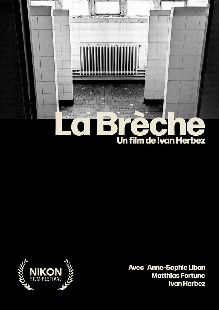 Affiche du court métrage La Brèche (2025) de Ivan Herbez. Voir La Brèche en streaming / torrent sur meilleurs-films.fr