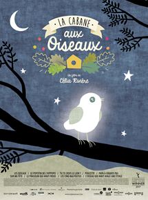 Affiche du film La Cabane aux oiseaux (2019) de Célia Rivière Affiche du film La Cabane aux oiseaux (2019) de Célia Rivière. Voir La Cabane aux oiseaux en streaming / torrent sur meilleurs-films.fr
