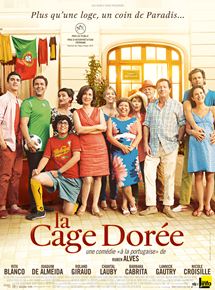 Affiche du film La Cage Dorée (2012) de Ruben Alves Affiche du film La Cage Dorée (2012) de Ruben Alves. Voir La Cage Dorée en streaming / torrent sur meilleurs-films.fr