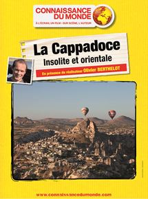 Affiche du film La Cappadoce, Insolite et orientale (2017) de Olivier Berthelot. Voir La Cappadoce, Insolite et orientale en streaming / torrent sur meilleurs-films.fr