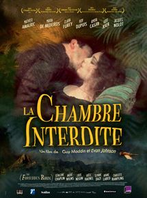 Affiche du film La Chambre interdite (2015) de Guy Maddin,Evan Johnson,. Voir La Chambre interdite en streaming / torrent sur meilleurs-films.fr