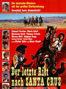 Affiche du film La chevauchée vers Santa Cruz (1963) de Rolf Olsen. Voir La chevauchée vers Santa Cruz en streaming / torrent sur meilleurs-films.fr