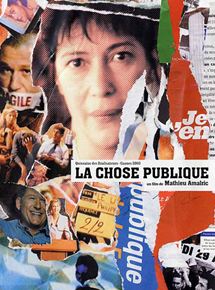 Affiche du film La Chose publique (2003) de Mathieu Amalric. Voir La Chose publique en streaming / torrent sur meilleurs-films.fr