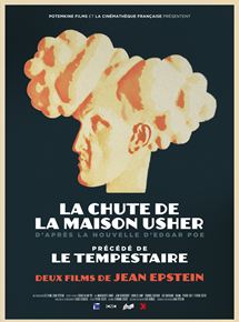 Affiche du film La Chute de la maison Usher (programme) (2014) de Jean Epstein. Voir La Chute de la maison Usher (programme) en streaming / torrent sur meilleurs-films.fr
